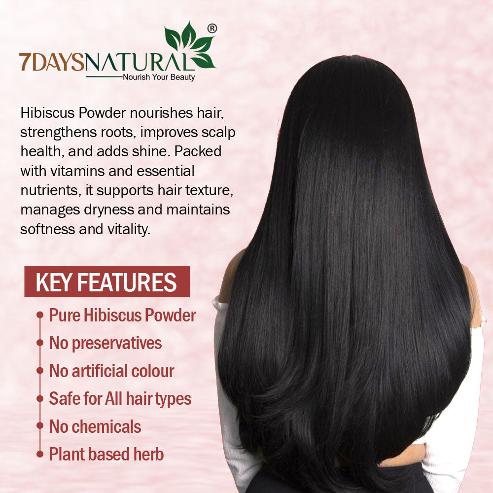 7 DAYS Hibiscus Flower Powder for Face Pack & Hair Mask | Pure & Natural Hibiscus Rosa Sinensis Powder For Skin & Hair Care - 200g